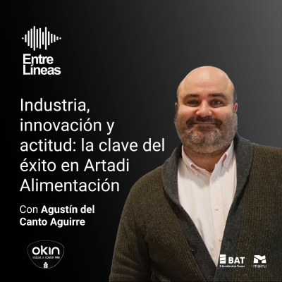 episode Industria, innovación y actitud: la clave del éxito en Artadi Alimentación | Entre Líneas con Agustín del Canto #16 artwork