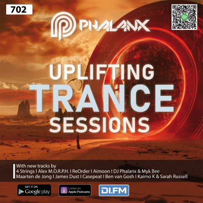 episode Uplifting Trance Sessions EP. 702 with DJ Phalanx 🤲 (Trance Podcast) artwork
