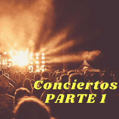 episode EP 007 CONCIERTOS PARTE 1 artwork