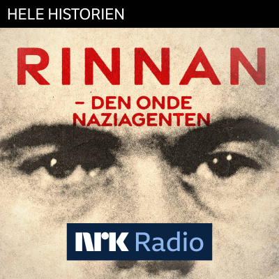 episode I NRK Radio: Rinnan – den onde naziagenten artwork