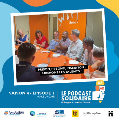 episode S4 #1 : Prison, Rebond, Insertion : Libérons les talents ! artwork
