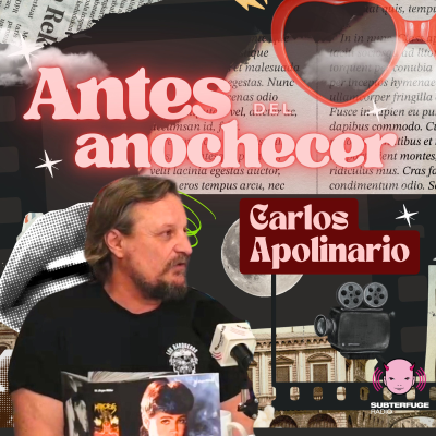 episode Antes del anochecer con Carlos Apolinario artwork