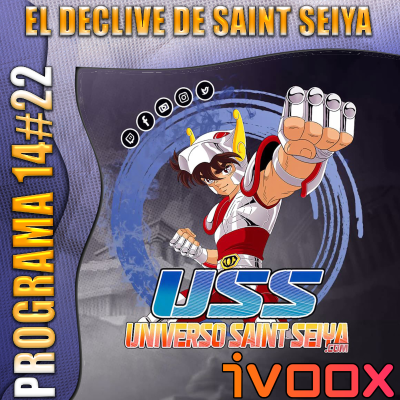 episode 14x22 EL DECLIVE DE SAINT SEIYA artwork
