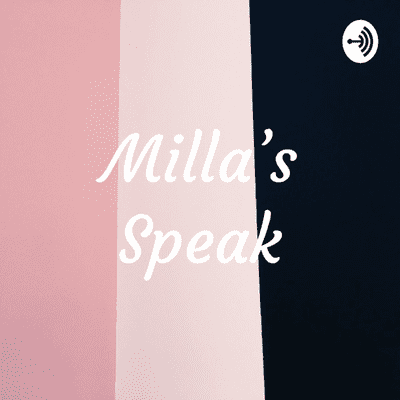 Milla's Speak