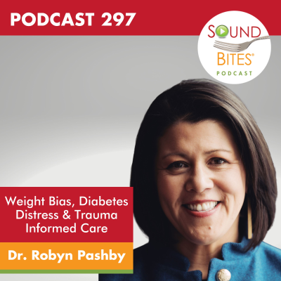 episode 297: Weight Bias, Diabetes Distress & Trauma Informed Care – Dr. Robyn Pashby artwork