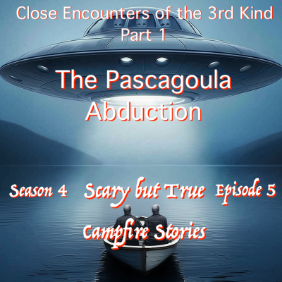 episode The Pascagoula Abduction: CE3 Part 1 artwork