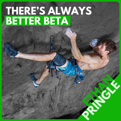 episode Ethan Pringle: Common Climber Mistakes, Releasing Mental Baggage, and Finding Better Beta artwork