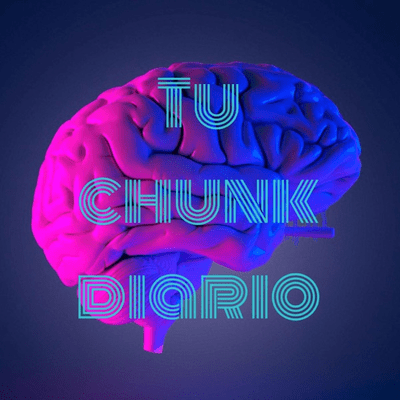 Tu chunk diario