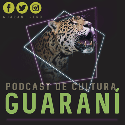 episode Guarani reko Podcast | 002 Epidemias en la Época Colonial artwork