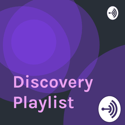episode Ep 10 - Quarantine Discoveries Playlist artwork