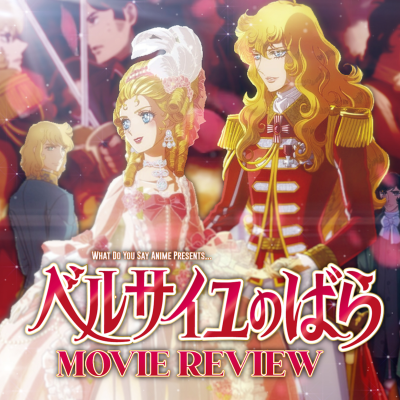episode The Rose of Versailles Movie Review artwork