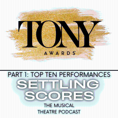 episode Tony Awards Special, Part 1: Top Ten Performances Countdown artwork
