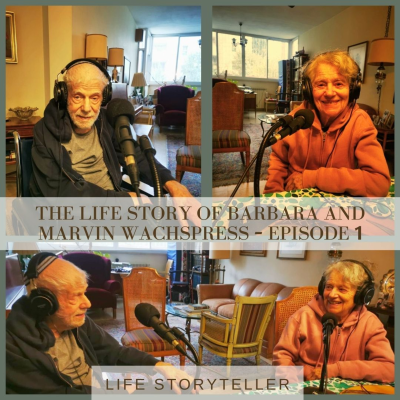 episode The Life Story of Barbara and Marvin Wachspress - Episode 1 artwork
