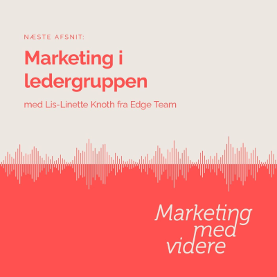 episode Afsnit #44: Marketing i ledergruppen artwork