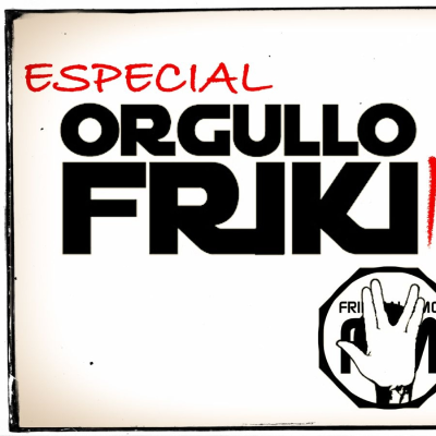 episode FRIKIMALISMO FM - ESPECIAL "ORGULLO FRIKI" MÁS ALLÁ DEL CINE Y LOS CÓMICS artwork