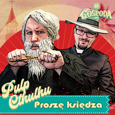 episode Proszę księdza | Pulp Cthulhu 1/2 artwork
