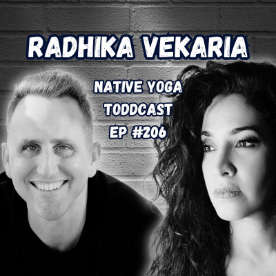 episode Radhika Vekaria ~ How Yoga, Music, and Spirituality Can Transform Your Life artwork