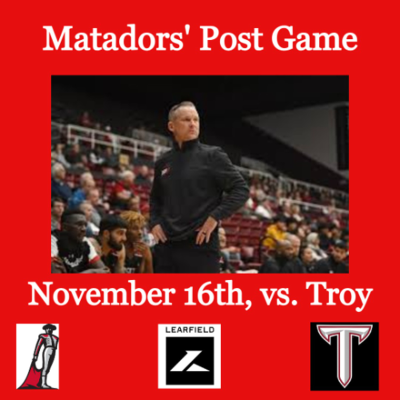 episode Matadors' Post Game, November 16th, 2025 - Troy artwork