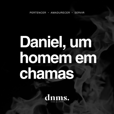 episode #45 • Daniel, um homem em chamas [Rhodrigo Augustho] artwork