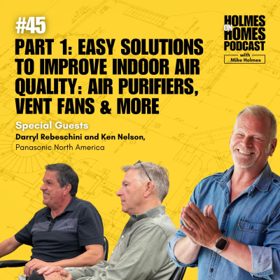 episode What Solutions Are Available to Improve Indoor Air Quality? Air Purifiers, Vent Fans & More artwork