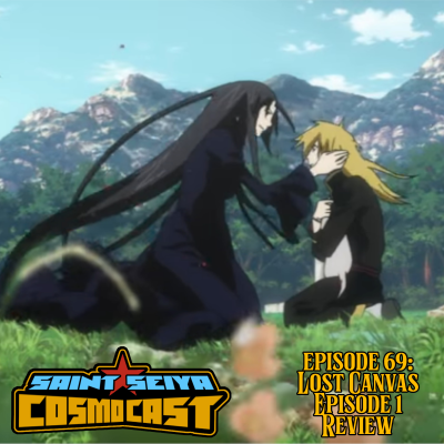 episode EPISODE 69: Saint Seiya The Lost Canvas Episode 1 review artwork