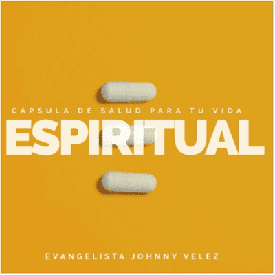 Cápsulas de salud para tu vida espiritual