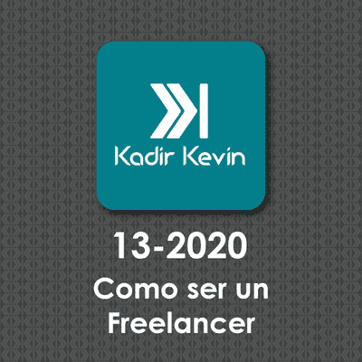 episode 13-2020 │ Como empezar en el mundo del freelancer. artwork