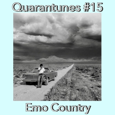episode Quarantunes #15 - Emo Country artwork