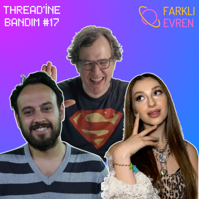 episode İlker Canikligil - ESG, Enis Kirazoğlu Cinsiyetçilik Linci & Manifest'in Müzikal Başarısı | Thread'ine Bandım #17 artwork