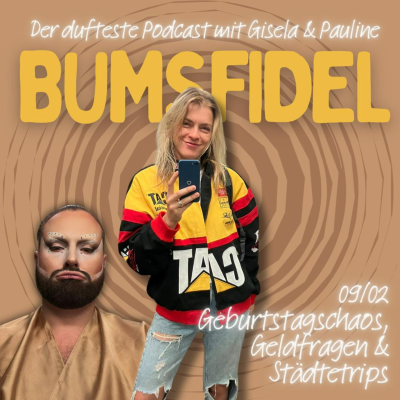 episode 09/02 Geburtstagschaos, Geldfragen & Städtetrips artwork
