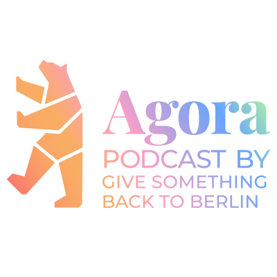 Agora: Multicultural initiatives and stories from the city we love - Berlin