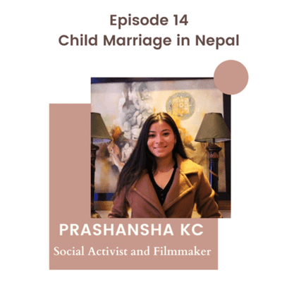 episode Episode 14 | How does Child Marriage co-exist | Prashansha KC | Bhanna Baki artwork