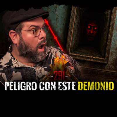 episode 7 Historias de La llorona , Doppelgangers y Casas Embrujadas | EP 291 artwork