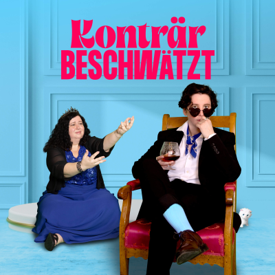 Konträr beschwätzt