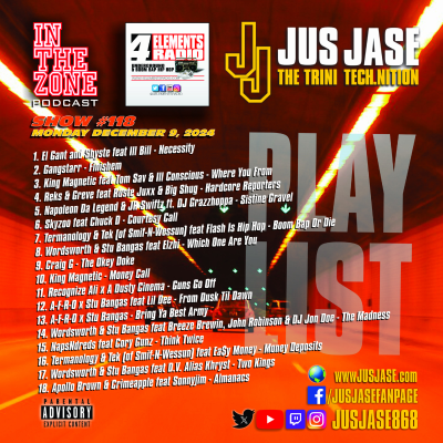 episode Episode 118: In The Zone Podcast with Jus Jase on 4 Elements Radio - 12-09-24 artwork