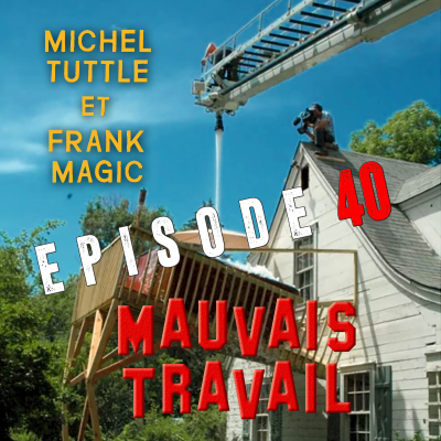 episode MAUVAIS TRAVAIL Episode 40 - Sarah Vs Sallie Winchester artwork
