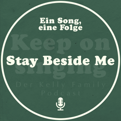 episode Ein Song, eine Folge: Stay Beside Me artwork
