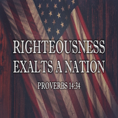 episode “Righteousness Exalts a Nation”-Pro. 14:34-Mike Stone, Senior Pastor artwork