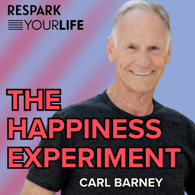 episode EP324: Carl Barney | The Happiness Experiment artwork