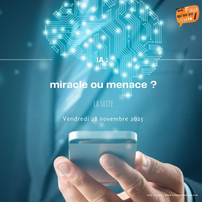 episode IA, miracle ou menace ? – La suite artwork
