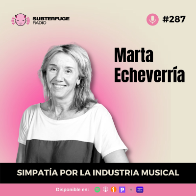 episode Simpatía por la industria musical #287: Marta Echeverría artwork