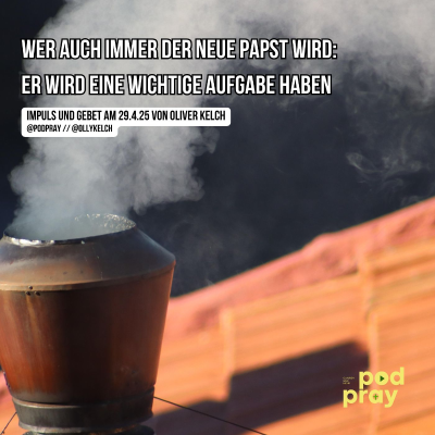 episode Am 7. Mai beginnt das Konklave. (29.4.2025) artwork
