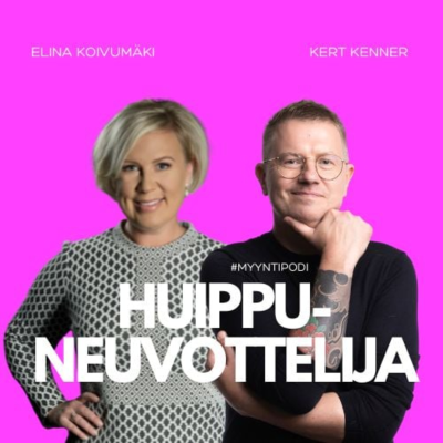 episode Huippuneuvottelija feat. Elina Koivumäki artwork