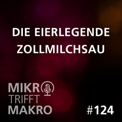 episode Folge 124 - Die eierlegende Zollmilchsau artwork