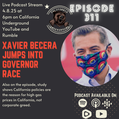 episode Ep. 311: Xavier Becerra Jumps Into Governor's Race artwork