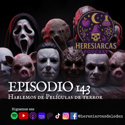 episode E143 - Hablemos de películas de terror artwork