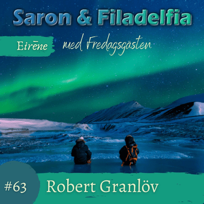 episode 63. Fredagsgästen Robert Granlöv artwork