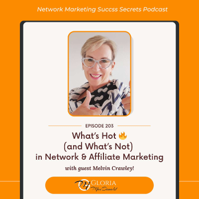 episode What’s Hot (and What’s Not) in Network & Affiliate Marketing – with Melvin Crawley! artwork