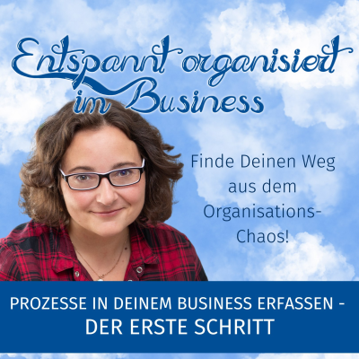 episode Prozesse in Deinem Business erfassen - Der erste Schritt artwork
