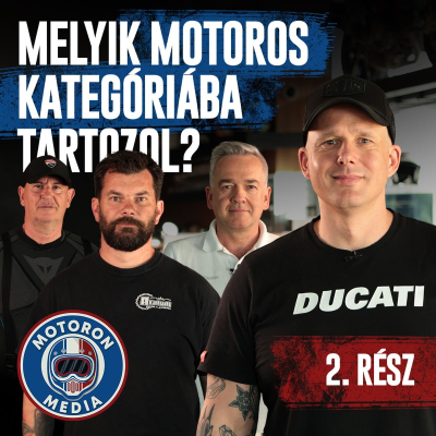 episode Melyik motoros kategóriába tartozol? - 2.rész artwork